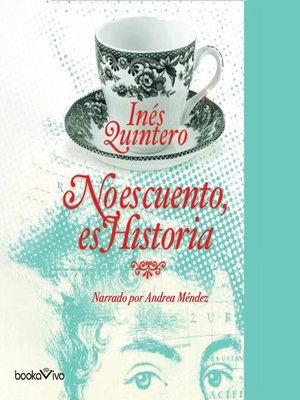 cover image of No es cuento, es Historia